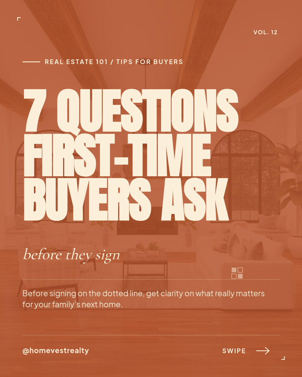 Burnt Sienna Overlay 7 Questions First-Time Home Buyers Ask Instagram Carousel Cover with Anton Stacked Bold Headline, Numbered Kicker Badge and Swipe Arrow Footer