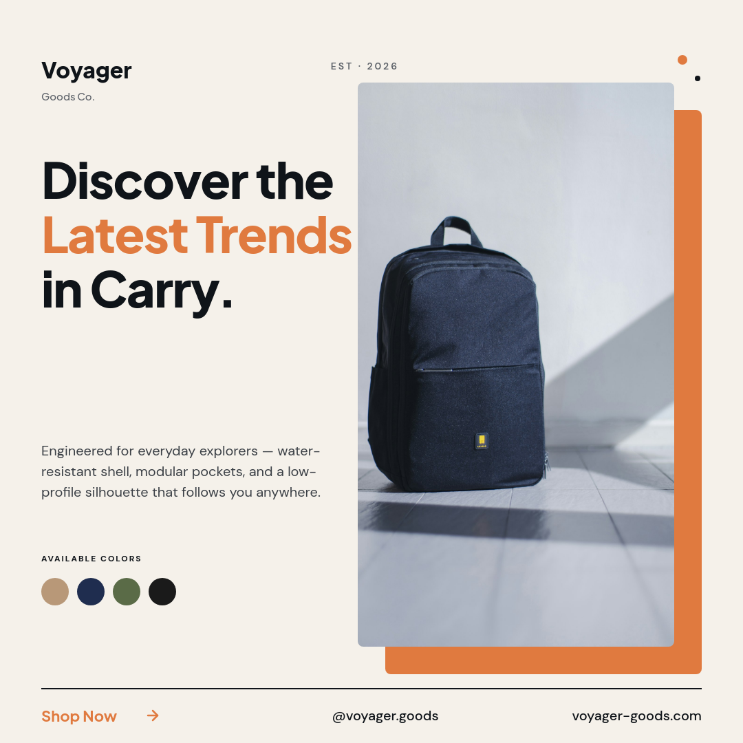 Cream and Burnt Orange Voyager Goods Discover the Latest Carry Trends Instagram Ad with Plus Jakarta Sans Stacked Display Headline, Mixed Color Accent Words, Color Swatch Row and Photo on Orange Block