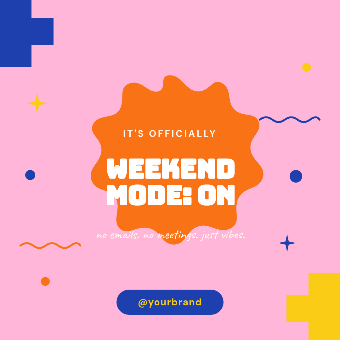 Bold Memphis Pink & Yellow Weekend Energy Instagram Square with Wavy Badge and Zigzag Shapes