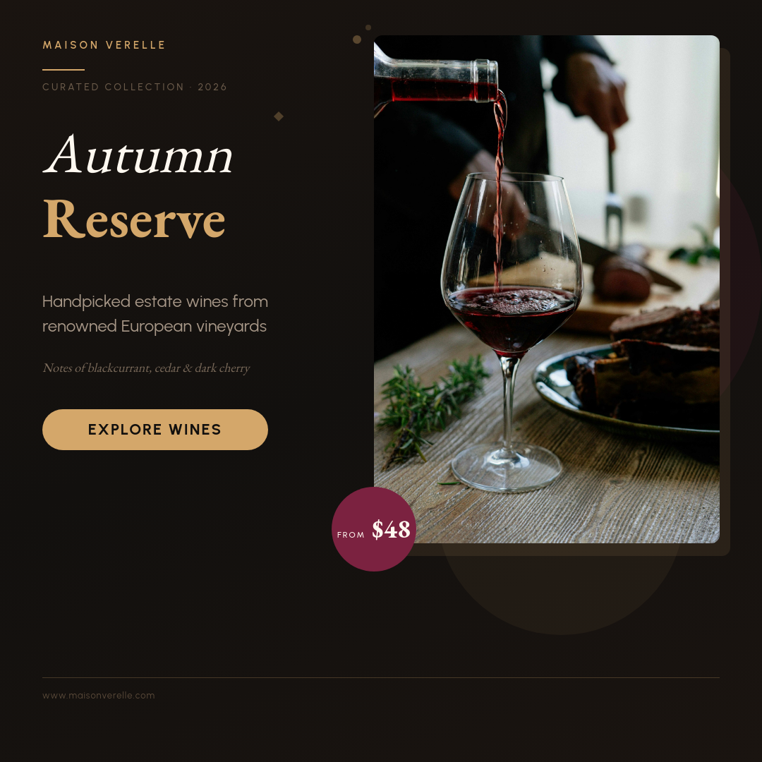 Dark Moody Boutique Wine Collection Launch with Serif Italic Headline and Burgundy Price Badge