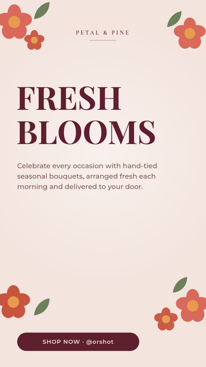 Blush & Burgundy Flower Shop Story — Serif Bloom Promo with Floral Corners