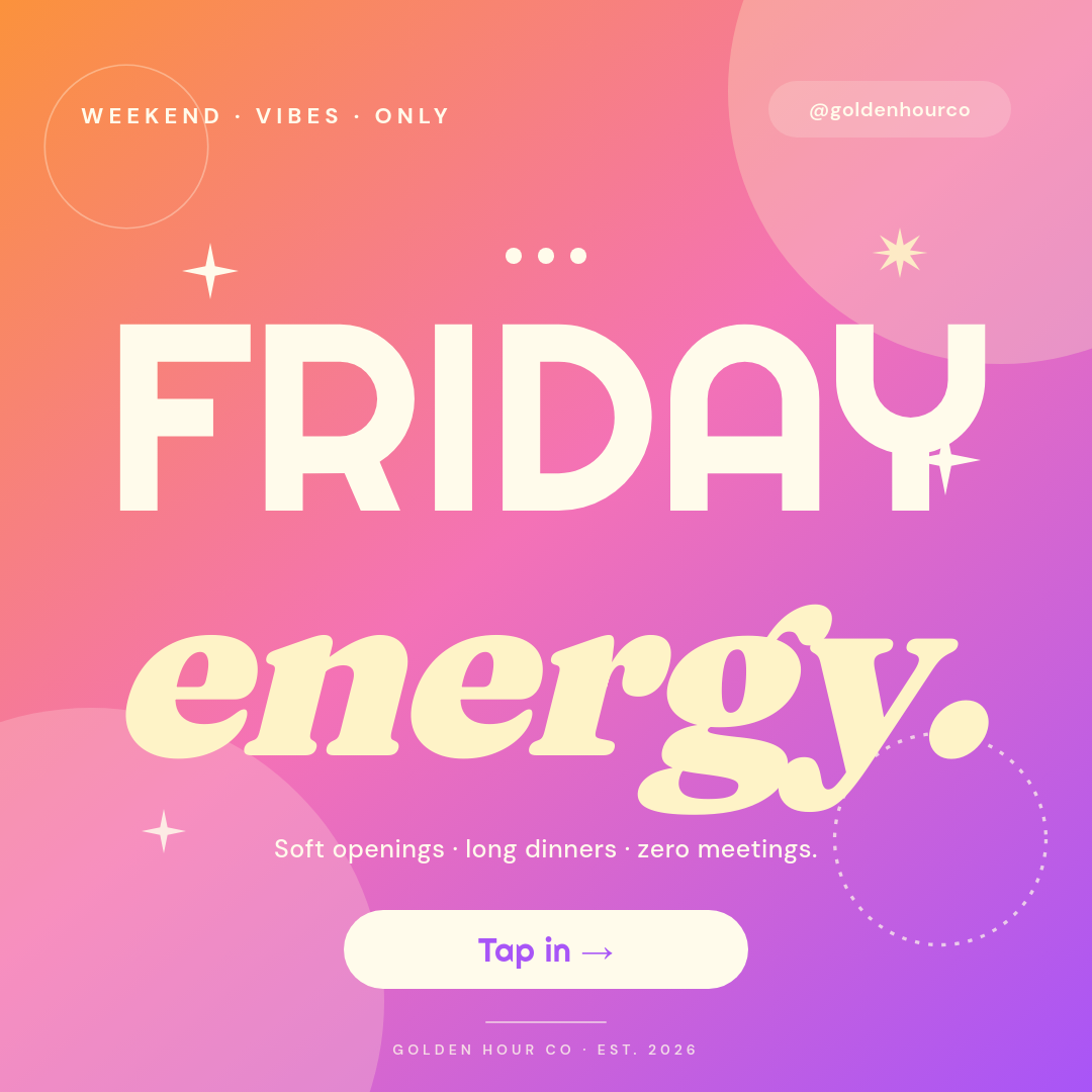 Sunset Gradient Friday Energy Weekend Kickoff Instagram Square Post with Righteous Giant Display Headline, Pink Italic Accent Word, Scattered Sparkle SVGs, Cream Glow Blobs and White CTA Pill