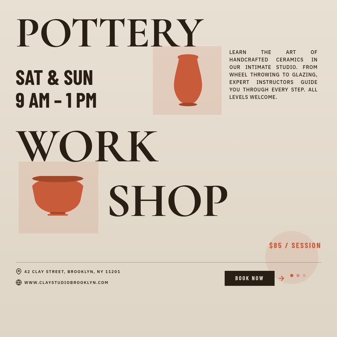 Warm Cream Bold Typography Pottery Workshop Poster with Stacked Serif Headlines