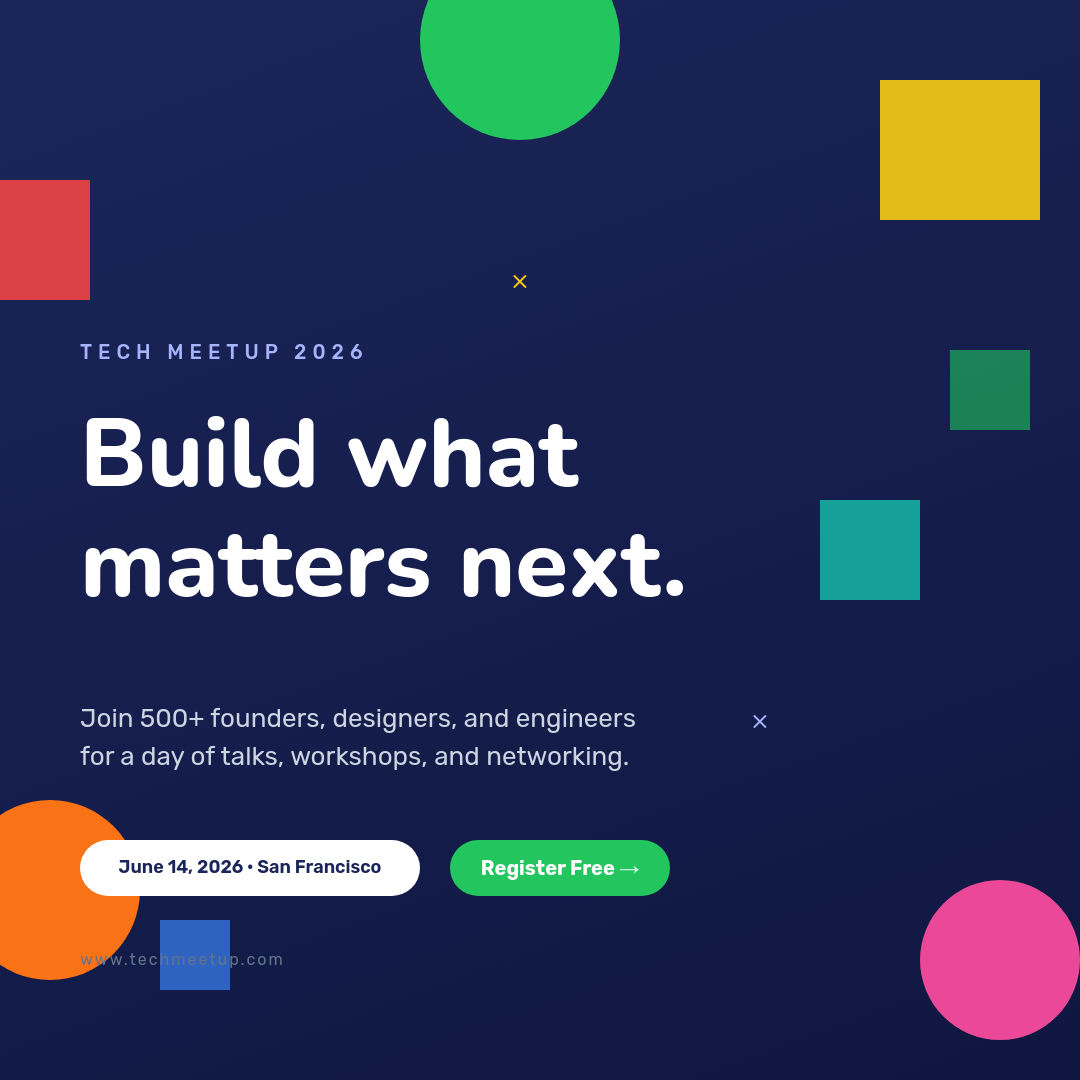Bold Geometric Tech Meetup Announcement with Colorful Shapes on Navy