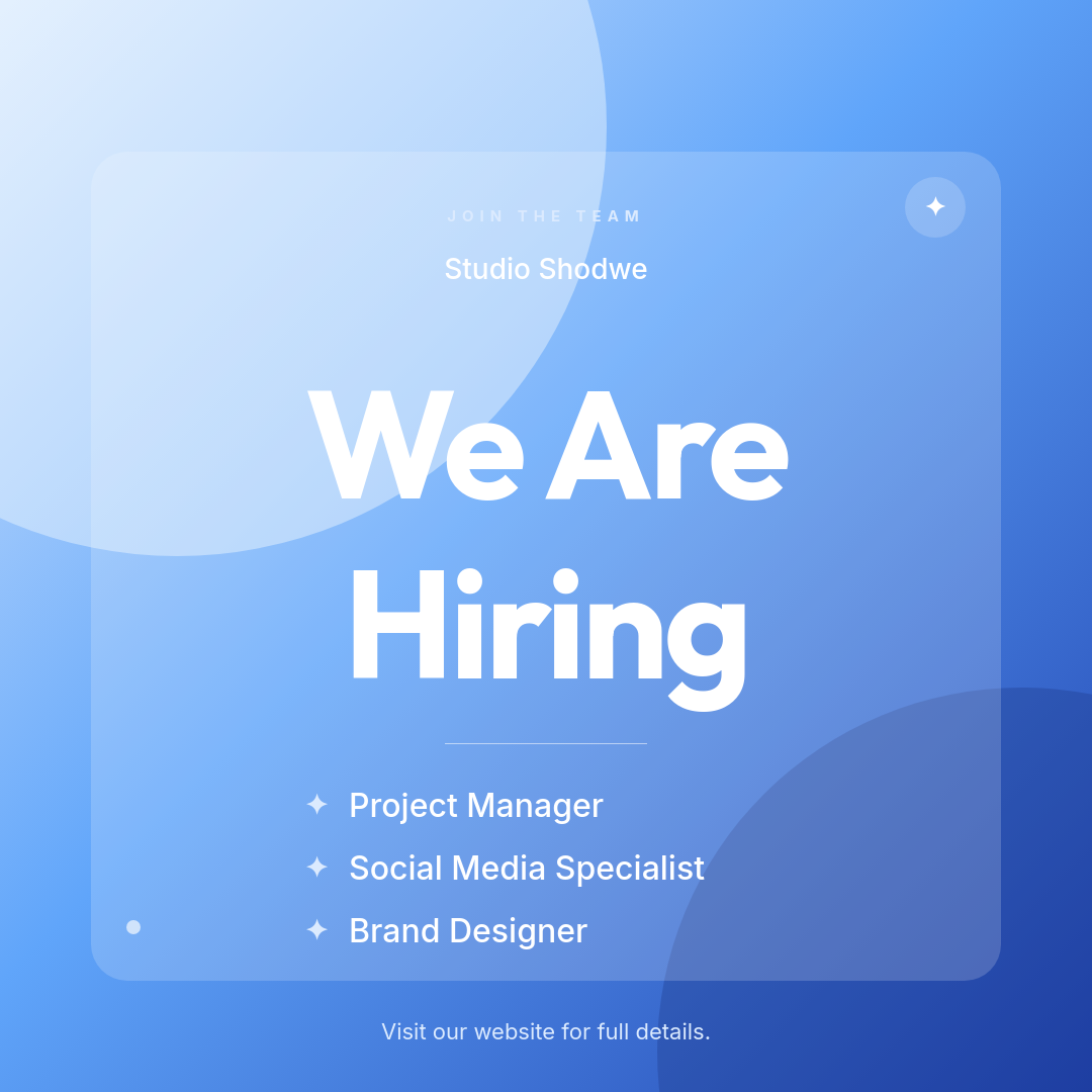 Soft Blue Gradient We Are Hiring Instagram Post with Frosted Glass Card and Asterisk Role List