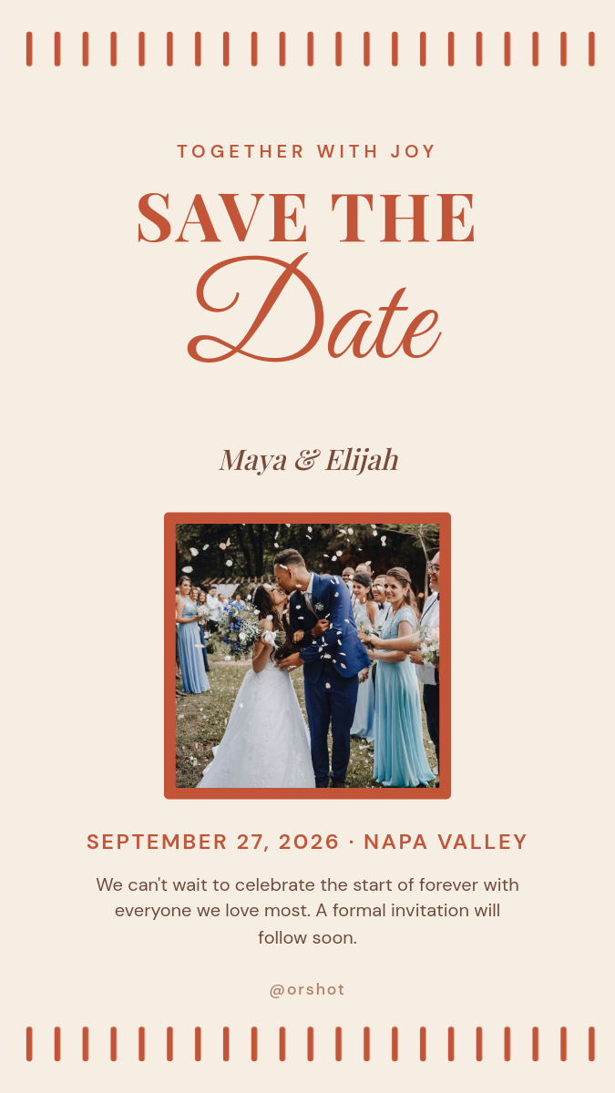 Save the Date Wedding Story — Serif & Script with Brush Border