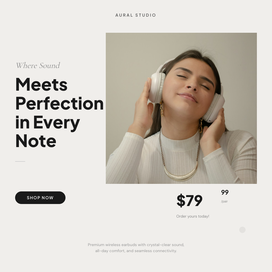 Clean Minimal Wireless Earbuds Product Ad with Mixed-Weight Headline and Price Callout
